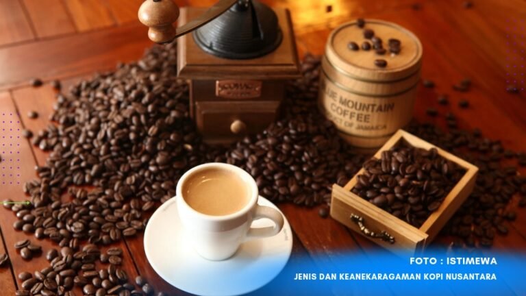 Read more about the article Jenis dan Keanekaragaman Kopi Nusantara